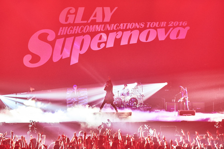 『HIGHCOMMUNICATIONS TOUR 2016 “Supernova”』