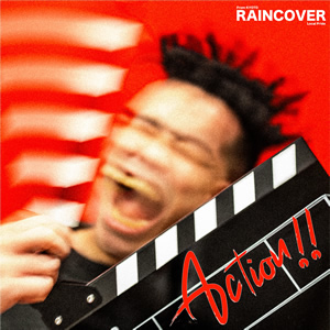 Action!! / RAINCOVER