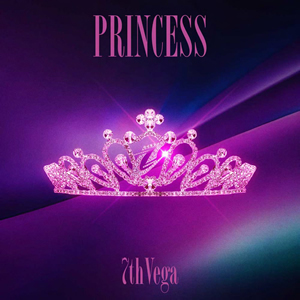 PRINCESS / セブンス・ベガ