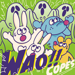 WAO!! / COPES