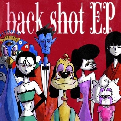 back shot -EP-