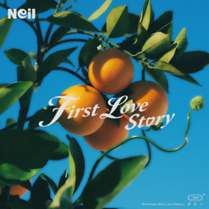 First Love Story / Neil